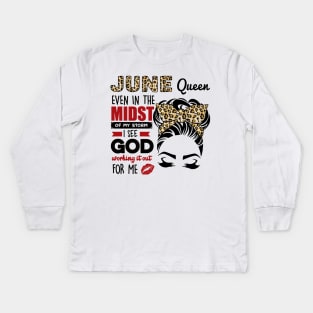 June Queen Even In The Midst Of The Storm Kids Long Sleeve T-Shirt